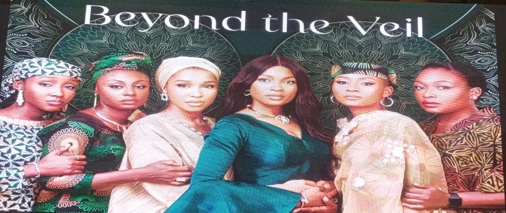 “Beyond the Veil 2“, film on northern Nigerian women premieres in FCT 1 BTV 1