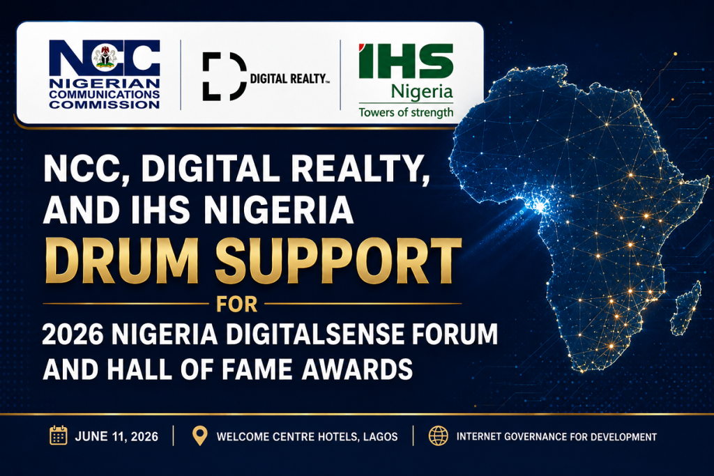 NCC, Digital Realty and IHS Nigeria drum support for 2026 Nigeria Digitalsense Forum, Hall of Fame Awards 1 NCCDigital RealtyIHS drum support for NDSF 2026