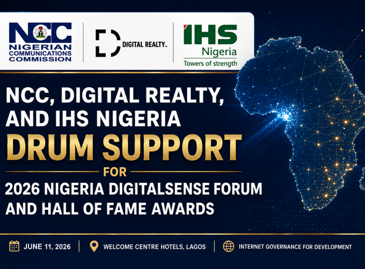 NCC, Digital Realty and IHS Nigeria drum support for 2026 Nigeria Digitalsense Forum, Hall of Fame Awards 20 NCCDigital RealtyIHS drum support for NDSF 2026
