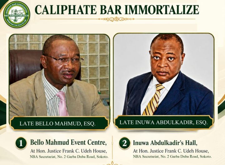 Sokoto NBA honours late Bello Mahmud, Inuwa Abdulkadir, names event centre and hall after legal icons 2 Sokoto NBA honours late Bello Mahmud, Inuwa Abdulkadir, names event centre and hall after legal icons