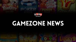 Stay Updated with the GameZone News Page 2 Stay Updated with the GameZone News Page
