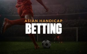 Asian Handicap Meaning Explained and How Bets Work 31 Asian Handicap Meaning Explained and How Bets Work
